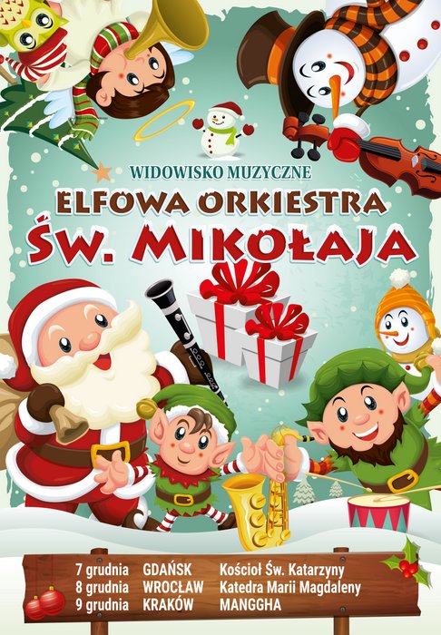 Elfowa Orkiestra Św. Mikołaja, Kraków, Manggha