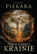 "Witajcie w Zaklętej Krainie /MK/" Jacek Piekara