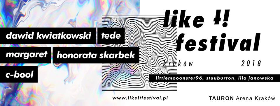 like it festiwal, kraków, Tauron arena