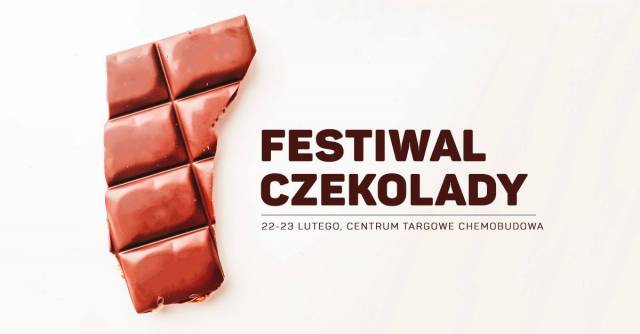 Festiwal czekolady, Chemobudowa, Kraków, luty 2020