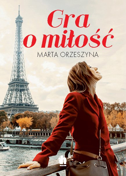 Marta Orzeszyna, Gra o miłość