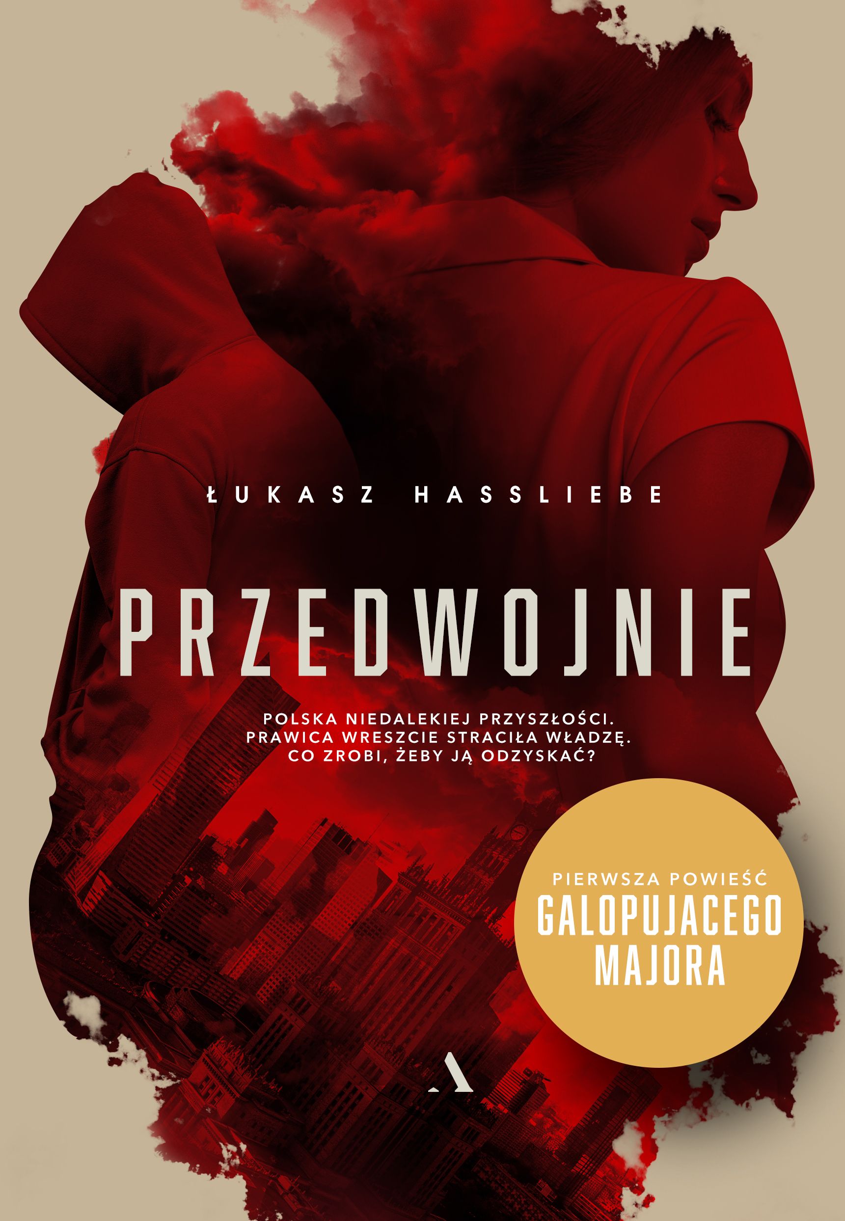 Przedwojnie, Łukasz Hassliebe, książka, Agora