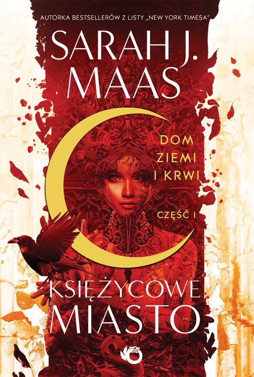 Sarah J. Maas, Księżycowe Miasto. Dwór Ziemi i Krwi cz.1, Foksal