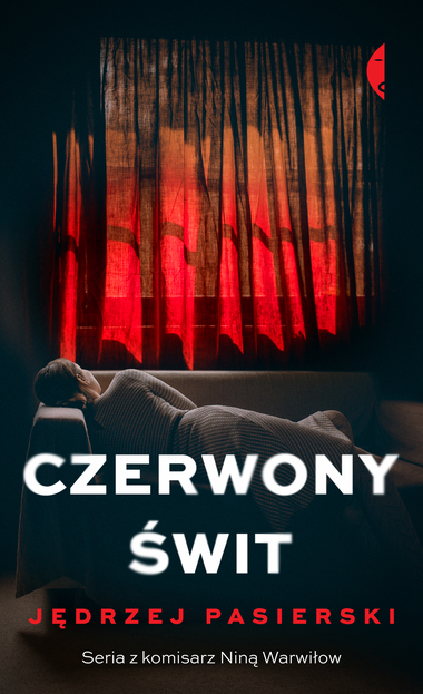 Czerwony świt, Jędrzej Pasierski, Wydawnictwo Czarne