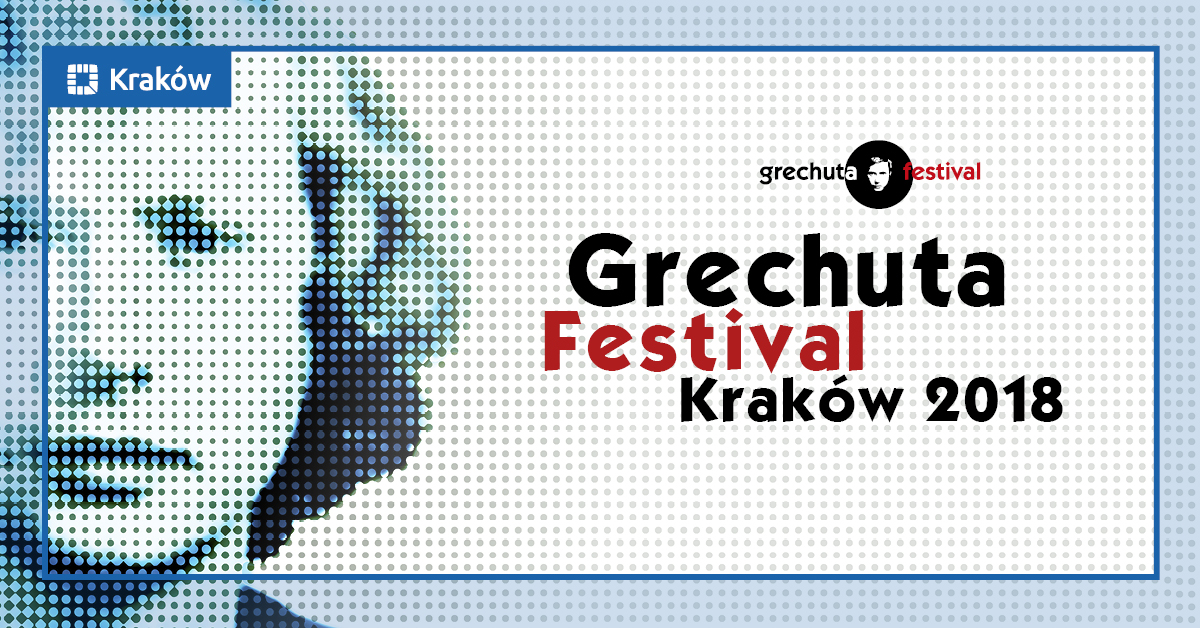 Grechuta Festival Kraków 2018