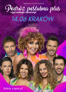 Podróż poślubna 14 czerwca Kraków