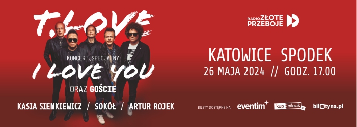 T Love 26 maja Katowice
